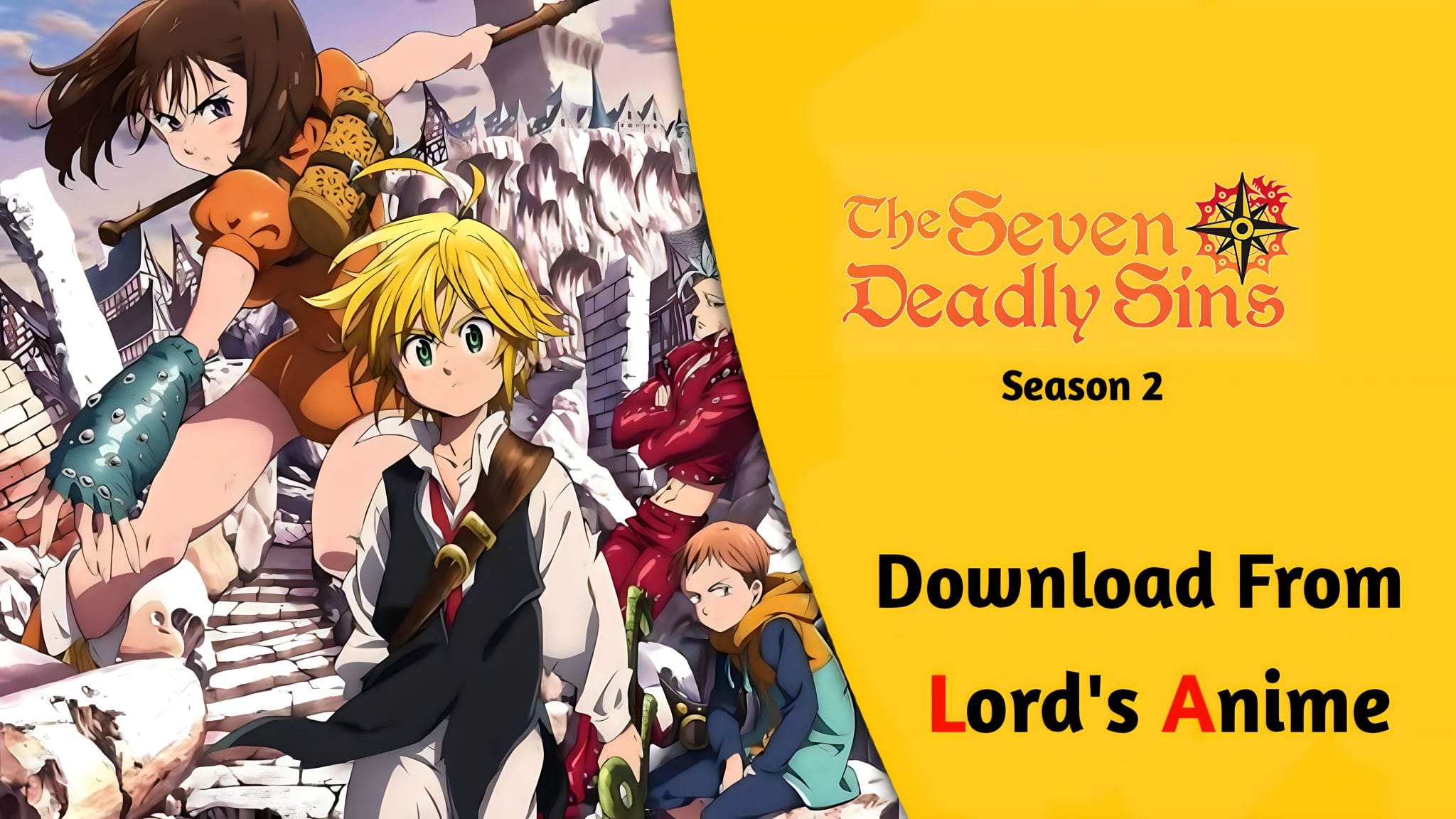 The Seven Deadly Sins Season 2 Hindi Subbed 24 24 Completed the-seven-deadly-sins-season-2-hindi-subbed-24-24-completed
